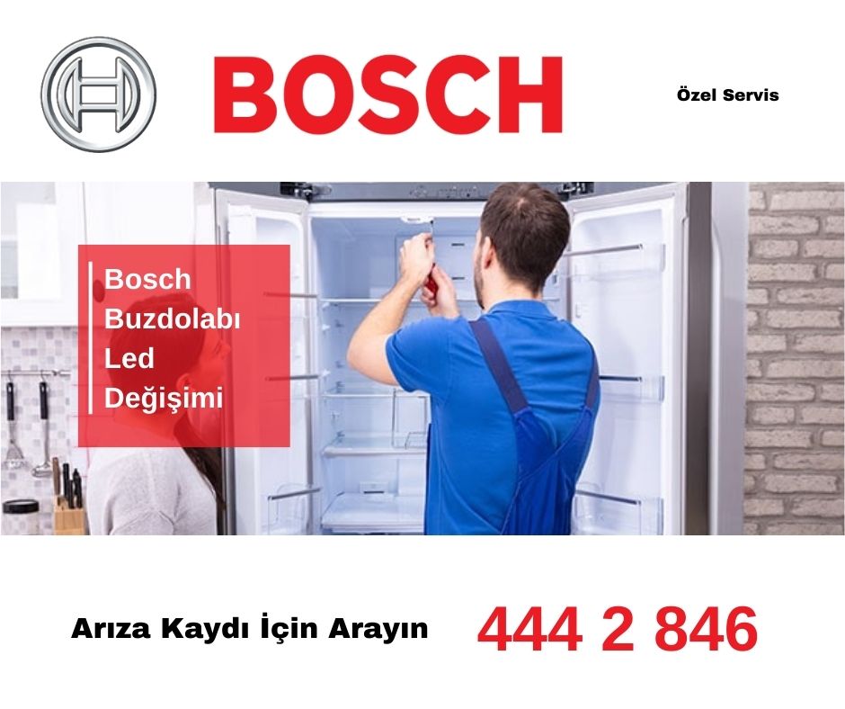 Bosch Buzdolabı Led Değişimi