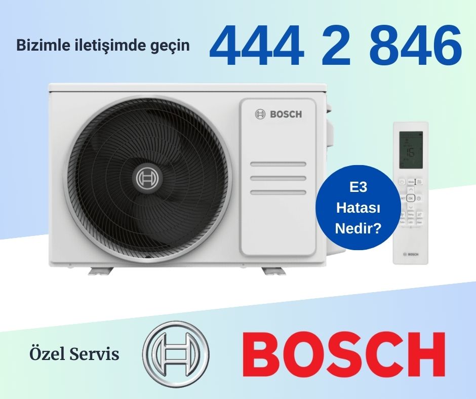 Bosch Klima E3 Hatası
